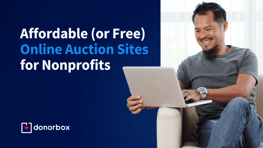 8 Budget-Friendly Online Auction Sites for Nonprofits in 2024