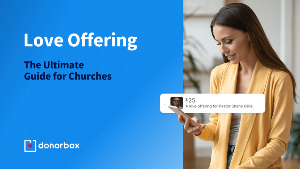 Love Offering – The Ultimate Guide for Churches