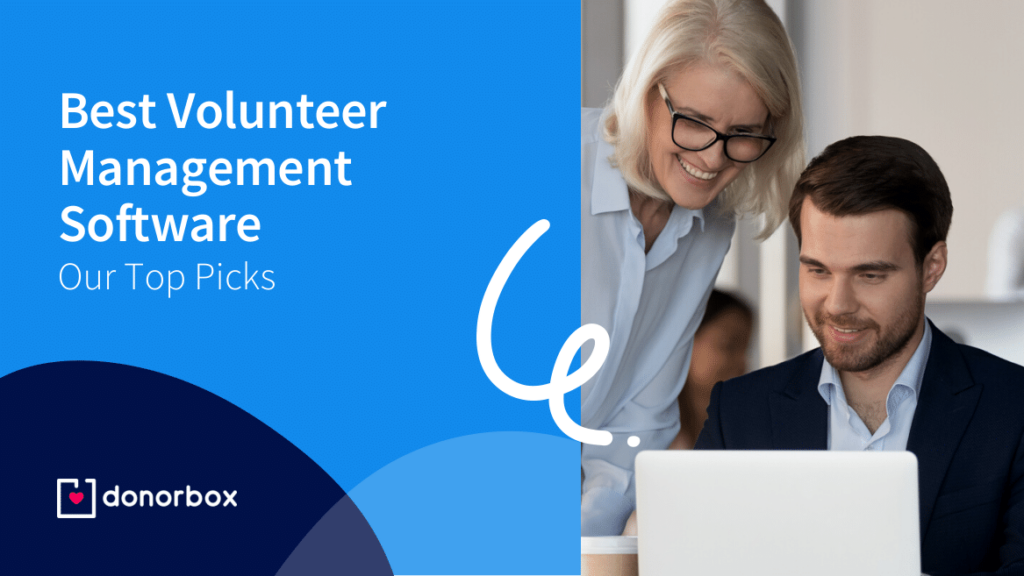 The Best Volunteer Management Software – Our Top 10 Picks