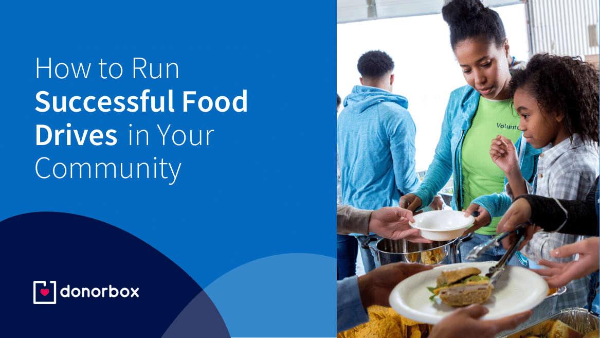 How to Run Successful Food Drives to Help Your Community