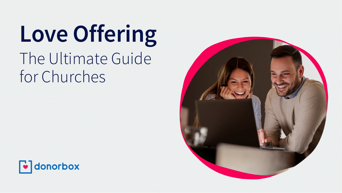 Love Offering – The Ultimate Guide for Churches