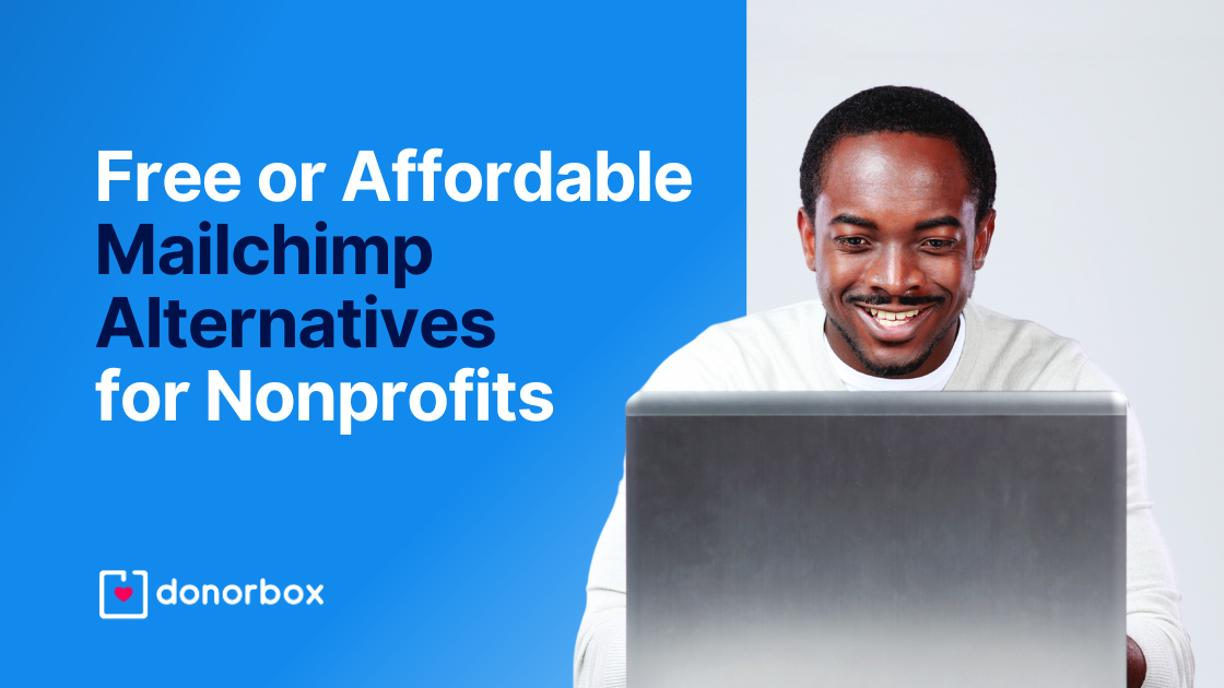 8 Free or Affordable Mailchimp Alternatives for Nonprofits