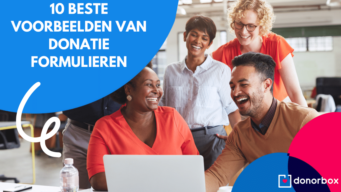 10 Beste Voorbeelden Van Donatie Formulieren | Nonprofit Blog