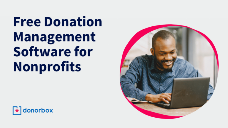 9 Free Donation Management Software For Nonprofits