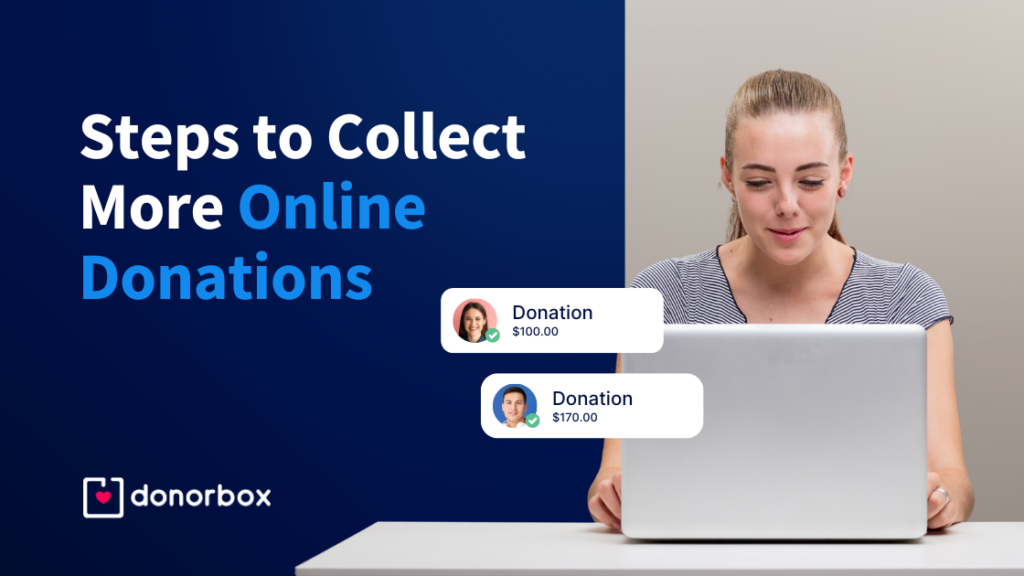 9 Steps to Collect More Online Donations in 2024