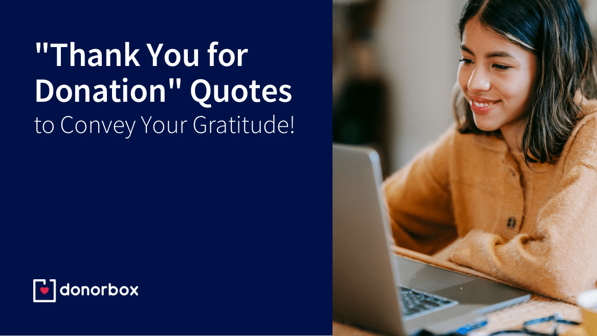 20 “Thank You For Donation” Quotes To Convey Your Gratitude