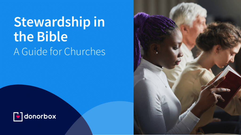 Stewardship in the Bible: A Definitive Guide for Churches