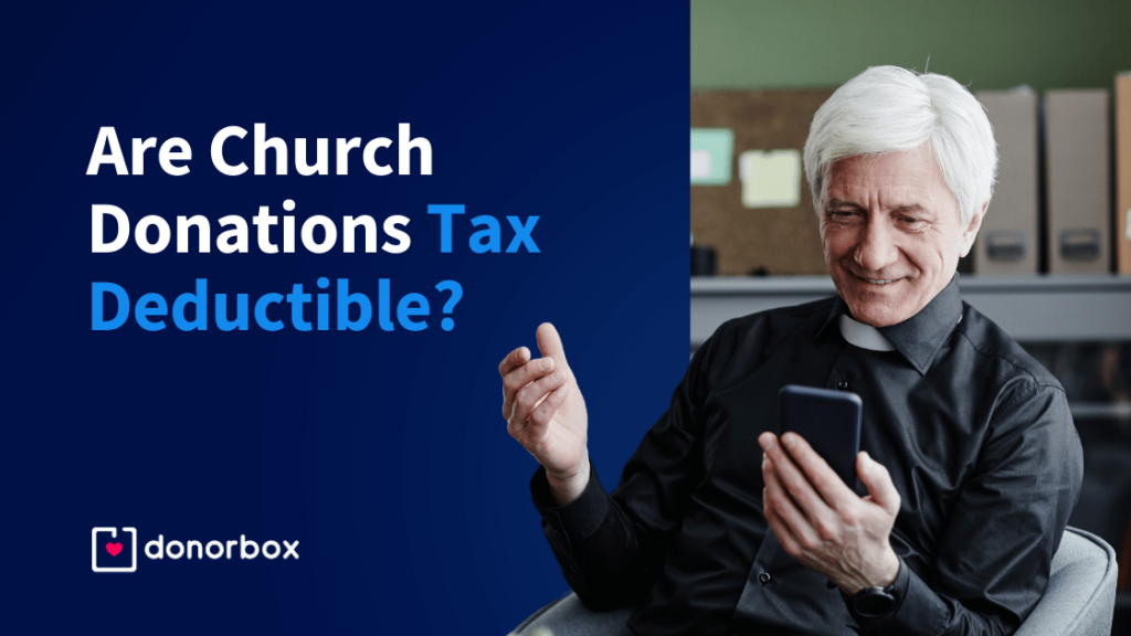 Are Church Donations Tax Deductible?