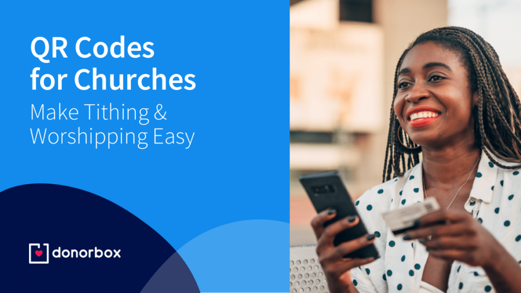 QR Codes for Churches – Make Tithing & Worshipping Easy