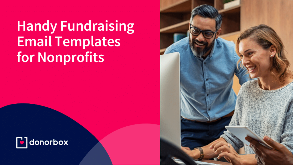 6 Handy Fundraising Email Templates for Nonprofits