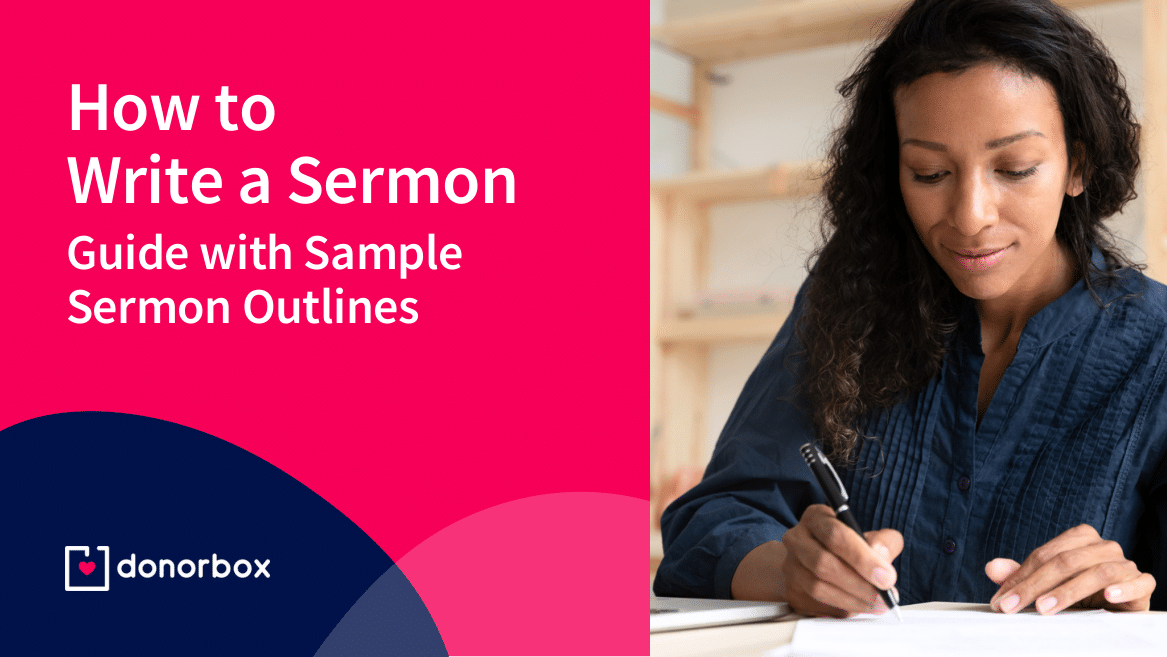 How to Write a Sermon – Guide with Sample Sermon Outlines