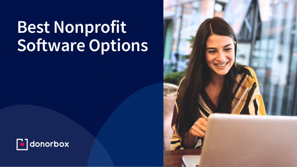 19 Best Nonprofit Software Options for 2023