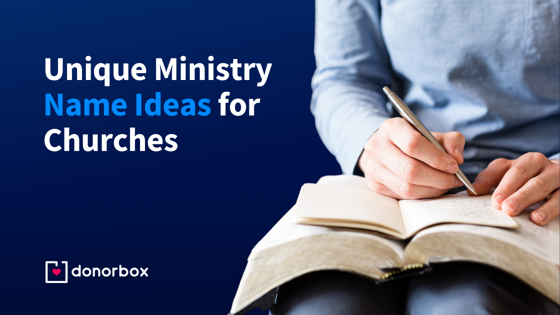 50 Unique & Meaningful Ministry Name Ideas for Churches