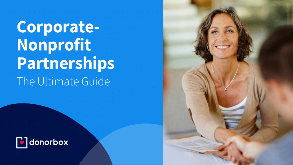 Your Ultimate Guide to Corporate-Nonprofit Partnerships