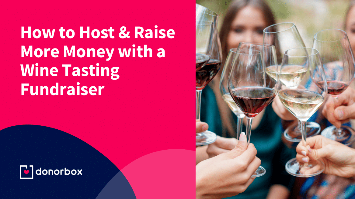 How to Host & Raise More Money with a Wine Tasting Fundraiser