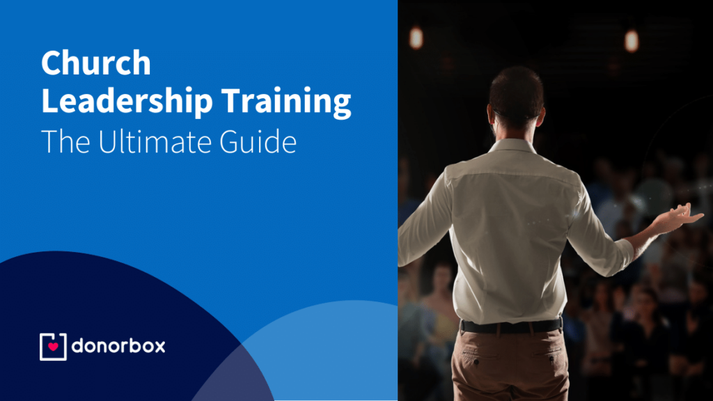 The Ultimate Guide to Church Leadership Training