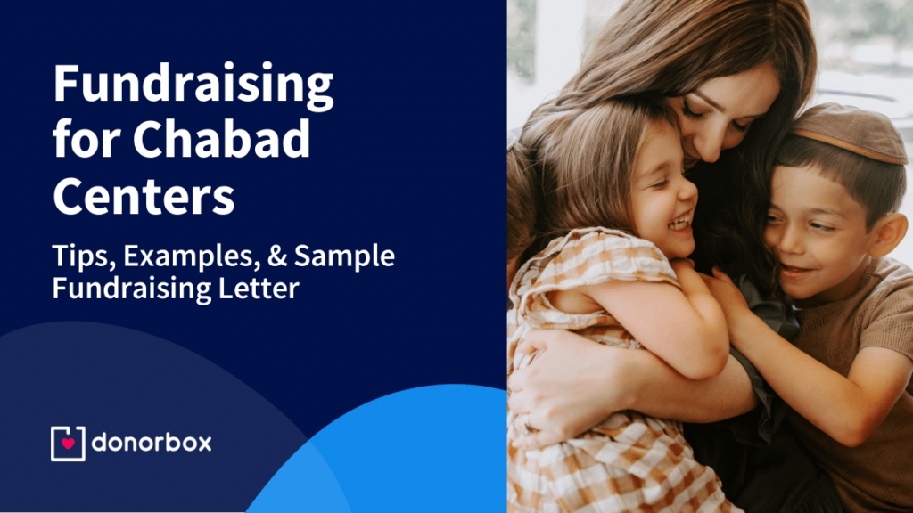 Fundraising for Chabad Centers – Tips, Examples, & Sample Fundraising Letter