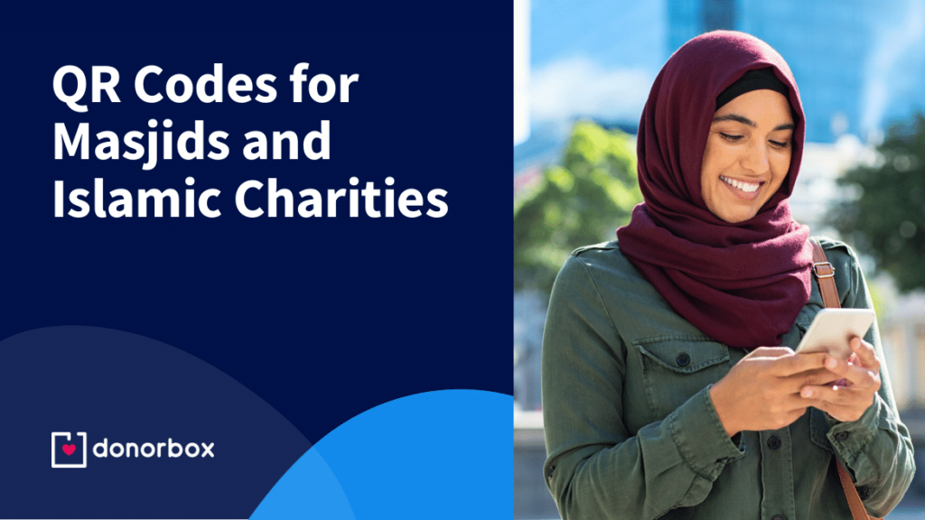 QR Codes for Masjids and Islamic Charities – The Ultimate Guide