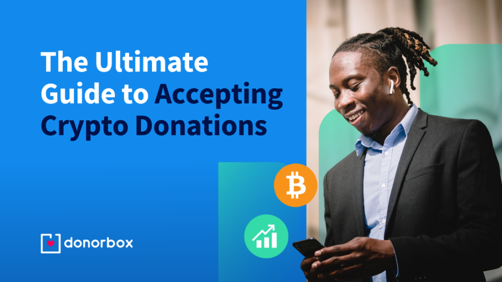 The Ultimate Guide to Accepting Crypto Donations