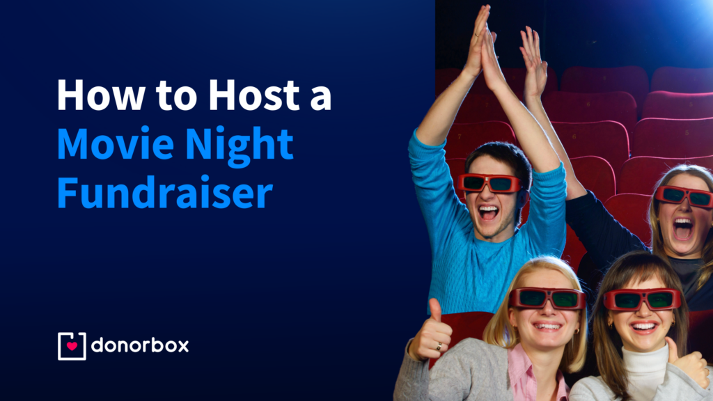 How to Host a Fun and Successful Movie Night Fundraiser