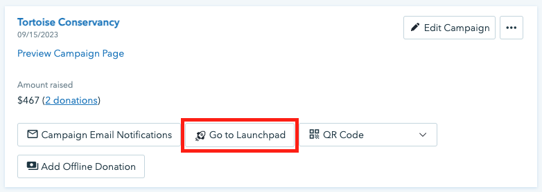 Screenshot showing where to find the Campaign Launchpad on Donorbox. 