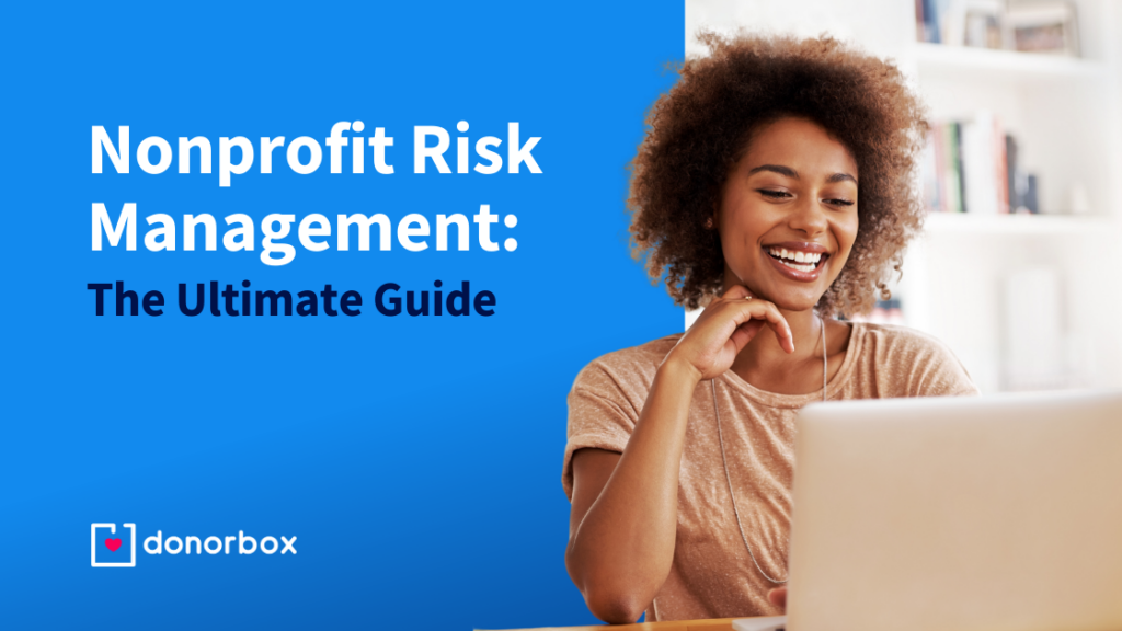 The Ultimate Guide to Nonprofit Risk Management
