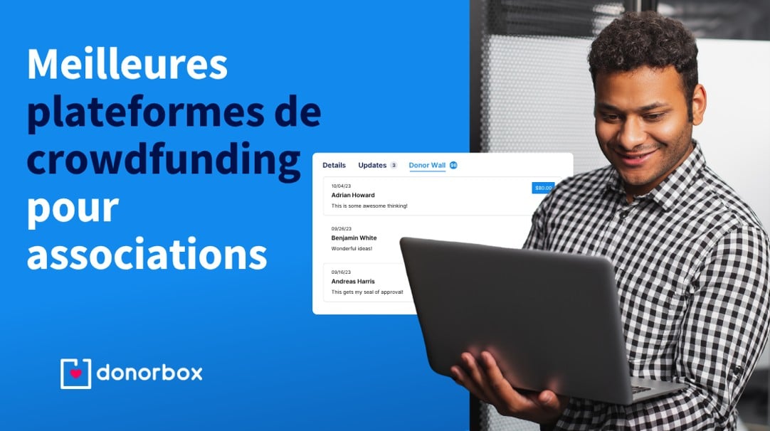 Les 10 meilleures plateformes de crowdfunding pour les associations et ONG