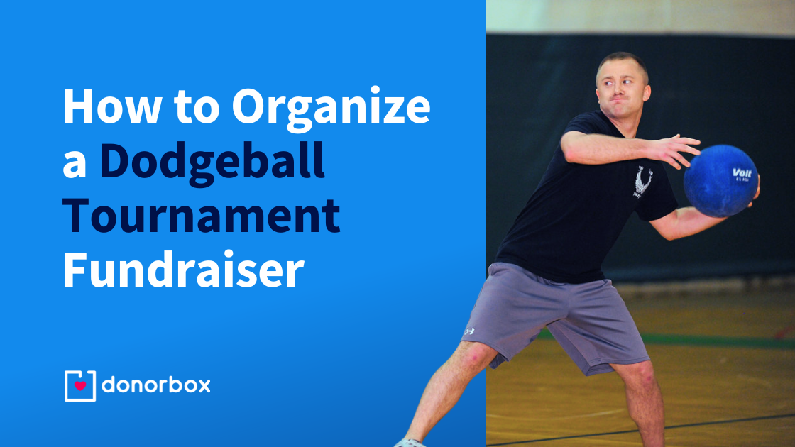 How to Organize a Dodgeball Tournament Fundraiser