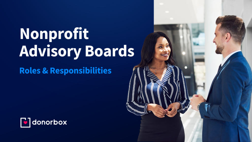 Nonprofit Advisory Boards: Their Roles & Responsibilities