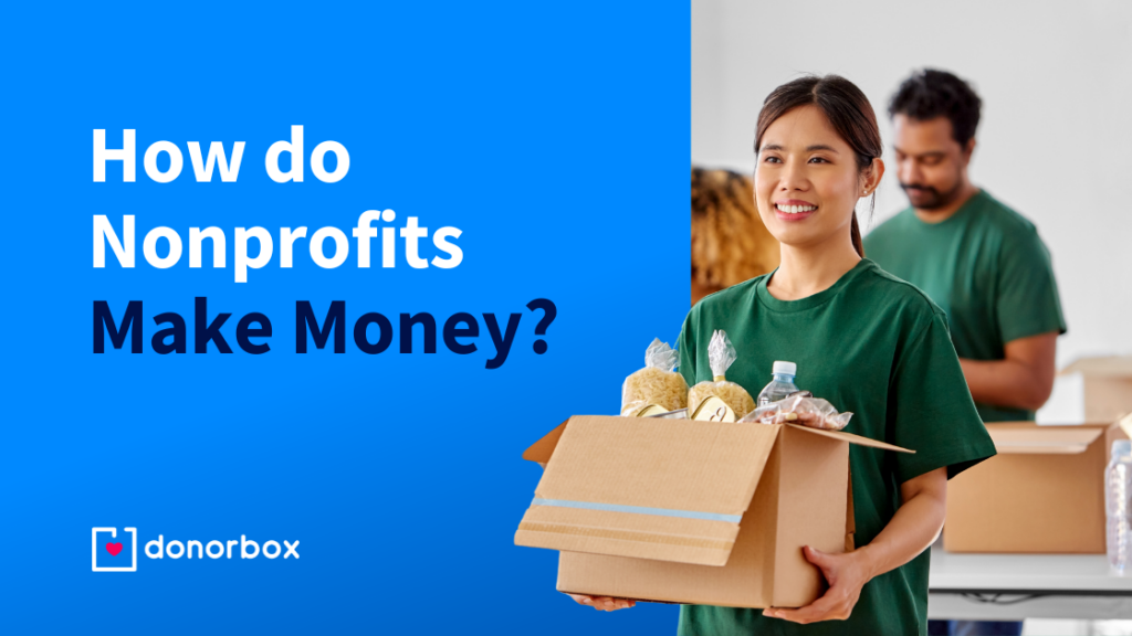 How Do Nonprofits Make Money?