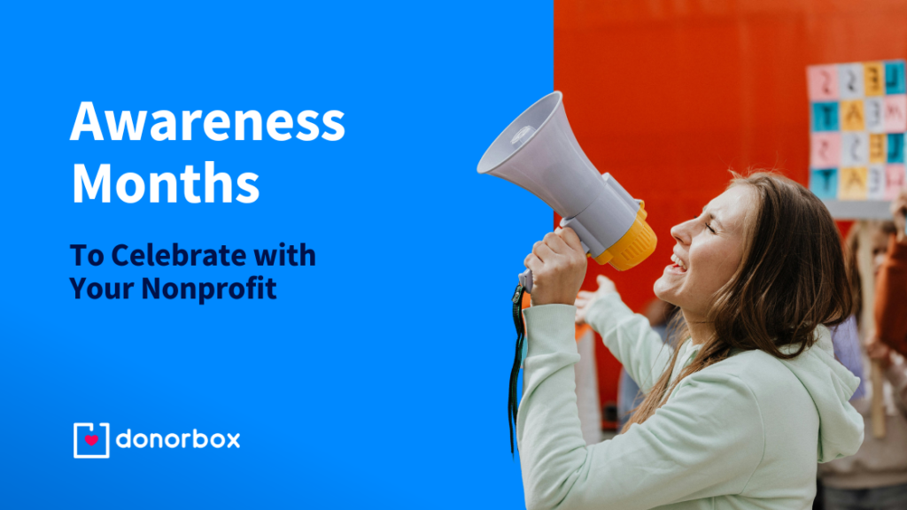 Awareness Months to Celebrate with Your Nonprofit in 2024