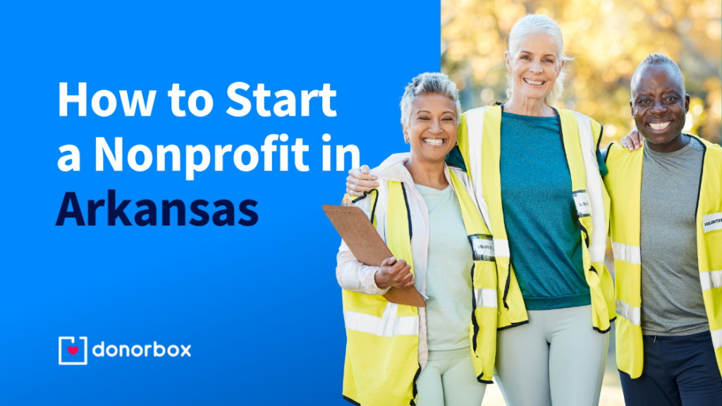How to Start a Nonprofit in Arkansas