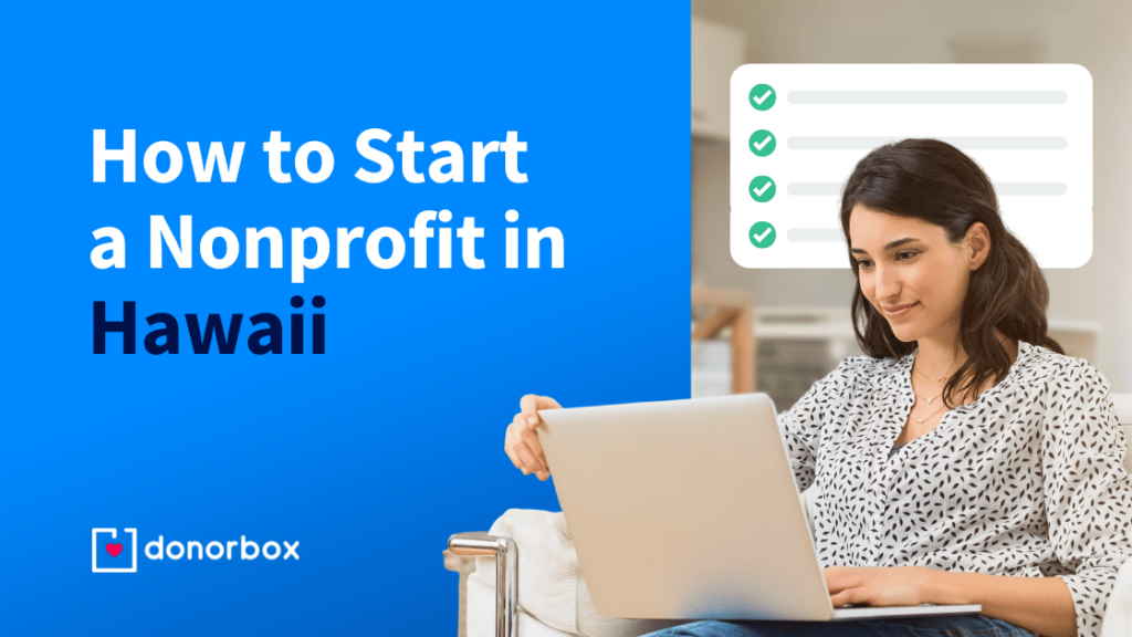 How to Start a Nonprofit in Hawaii