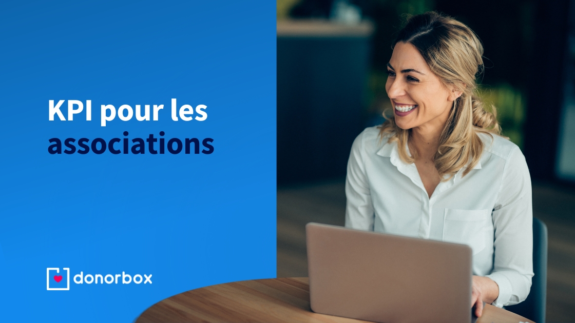 20 KPIs à suivre dans le temps pour les associations