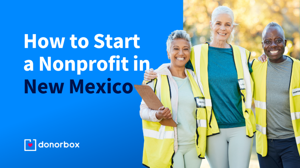 How to Start a Nonprofit in New Mexico