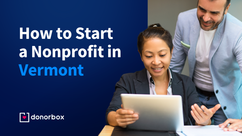 How to Start a Nonprofit in Vermont