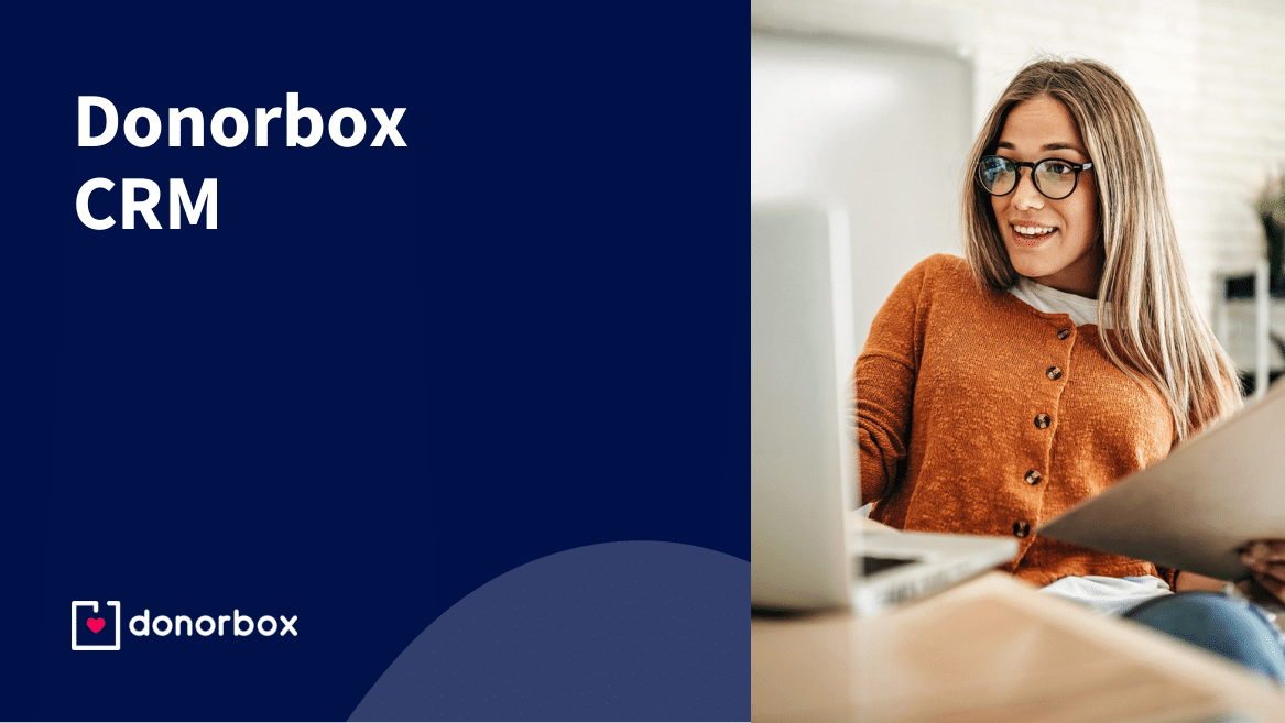 Versterk en vervul je missie met Donorbox CRM