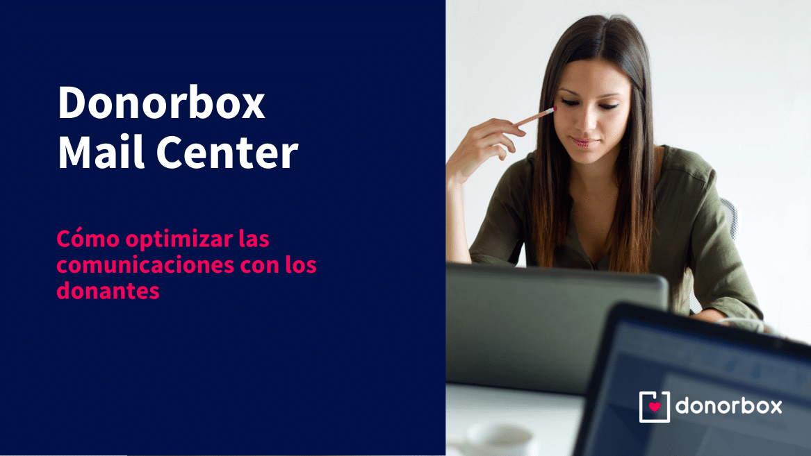 Cómo utilizar la función Mail Center de Donorbox