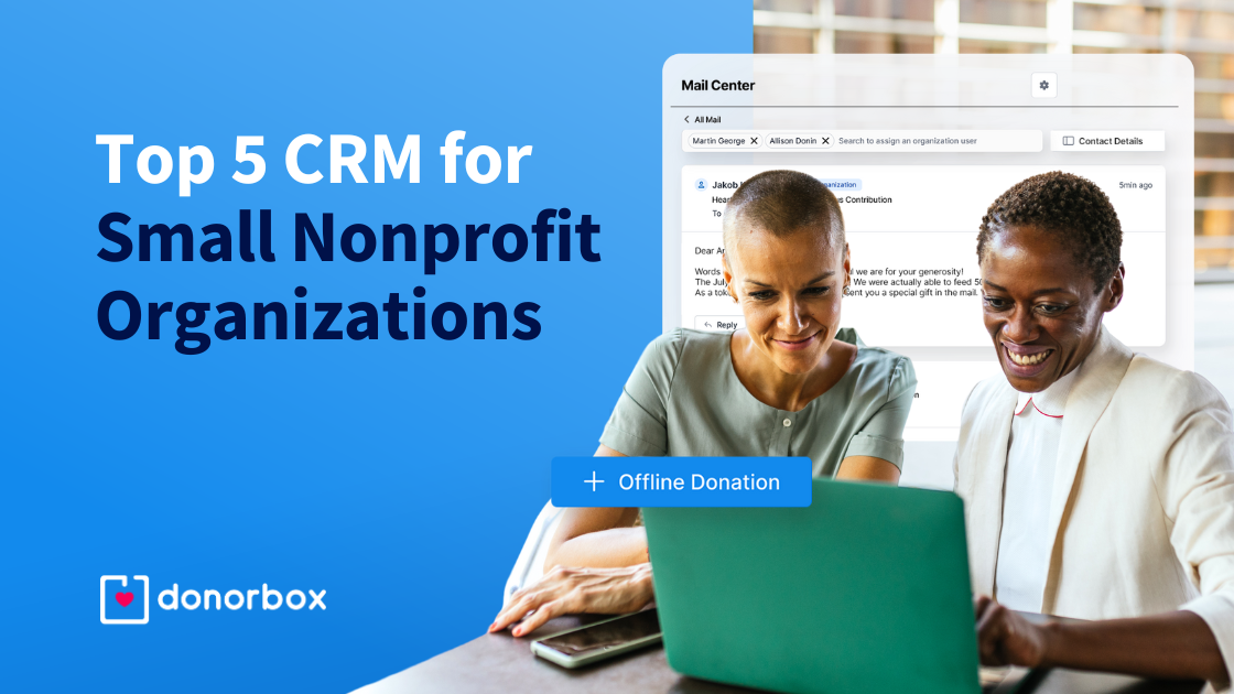 Best CRMs for Small Nonprofit Organizations in 2024