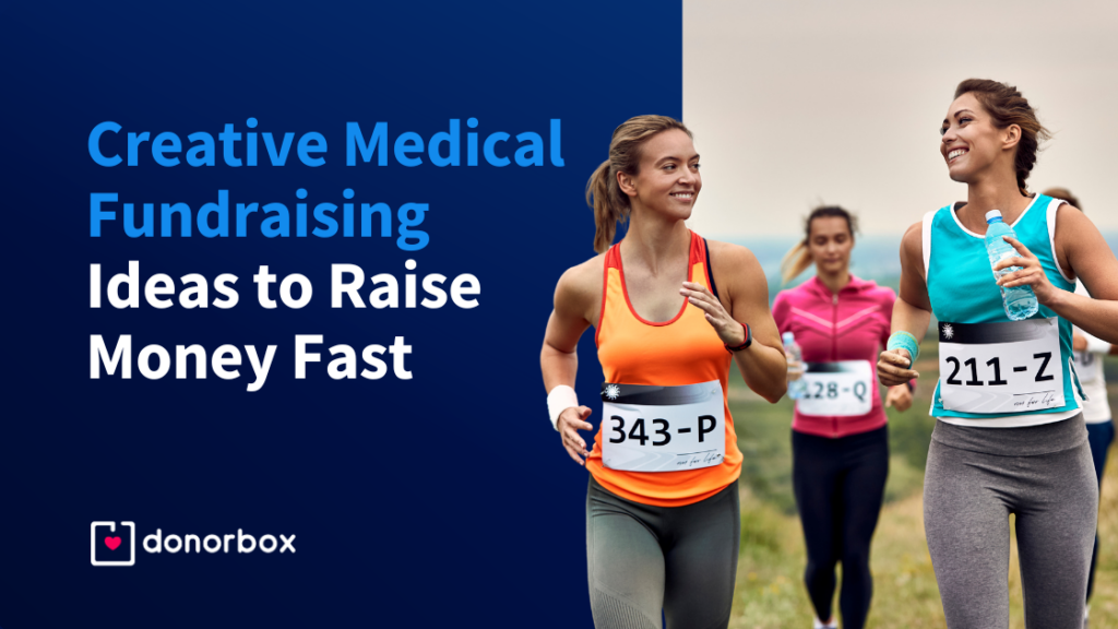 Creative Medical Fundraising Ideas to Raise Money Fast