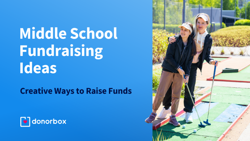 Middle School Fundraising Ideas: Creative Ways to Raise Funds