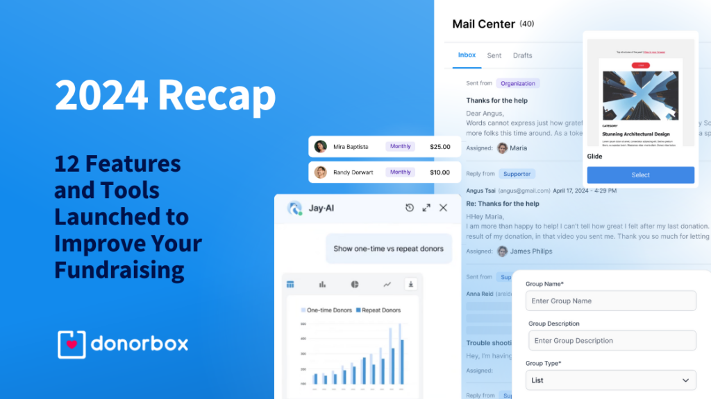 2024 Recap: 12 Features and Tools Launched to Improve Your Fundraising