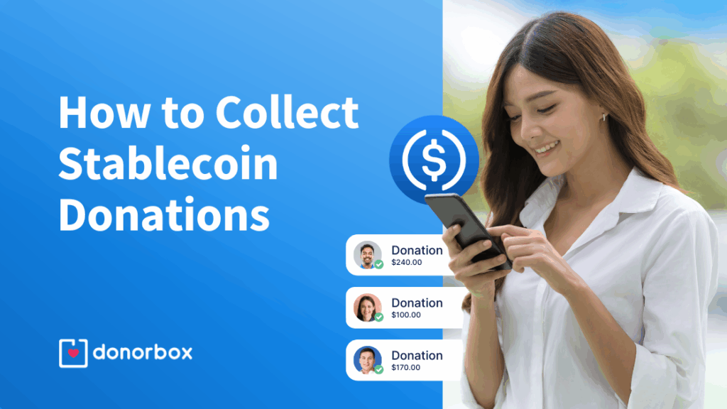 How to Collect Stablecoin Donations With Donorbox