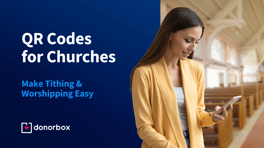 QR Codes for Churches - Make Tithing & Worshipping Easy