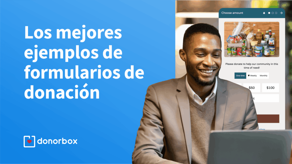 Los mejores ejemplos de formularios de donación